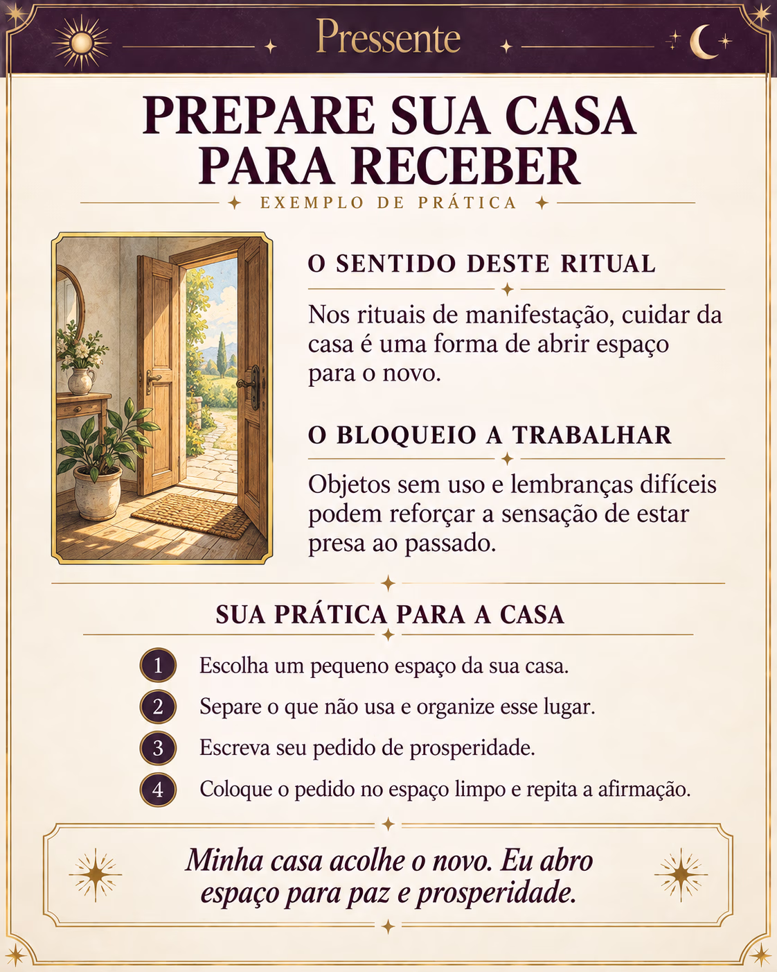 Prévia do Pressente com ritual de preparação da casa para paz e prosperidade
